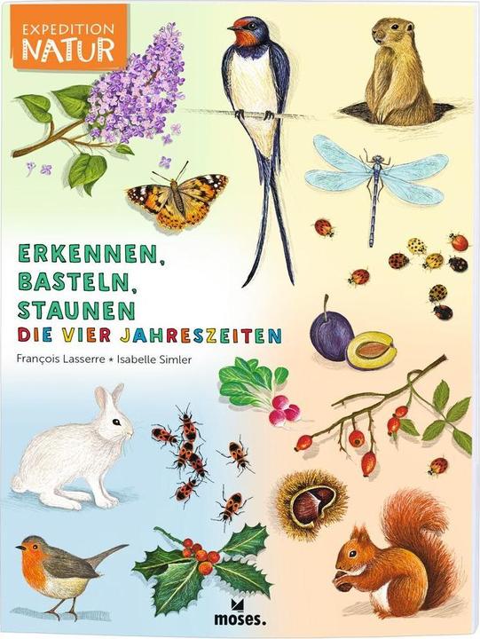 Immagine prodotto Expedition Natur: Erkennen, Basteln, Staunen - Vier Jahreszeiten (Tedesco, Francois Lasserre, 2020)