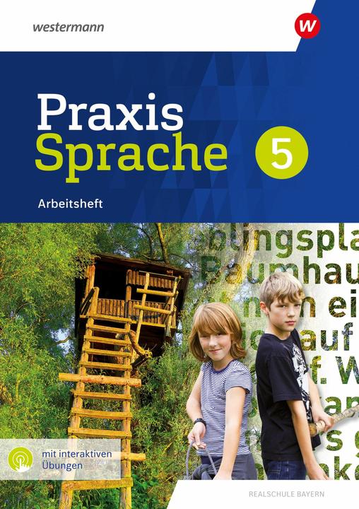 Image du produit Praxis Sprache 5. Arbeitsheft mit interaktiven bungen. Fr Realschulen in Bayern (Allemand, Birgit Kern, Markus Gürster, Daniel Grassert, Christian Knüttel, Manuela Vollmuth, 2024)