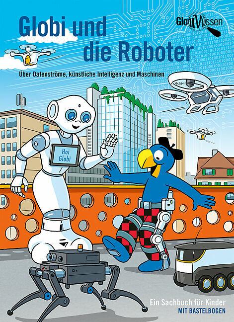 Actual product image Globi und die Roboter (German, Atlant Bieri, 2024)
