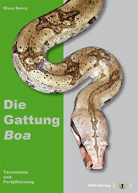 Die Gattung Boa (Deutsch, Klaus Bonny, 2007)