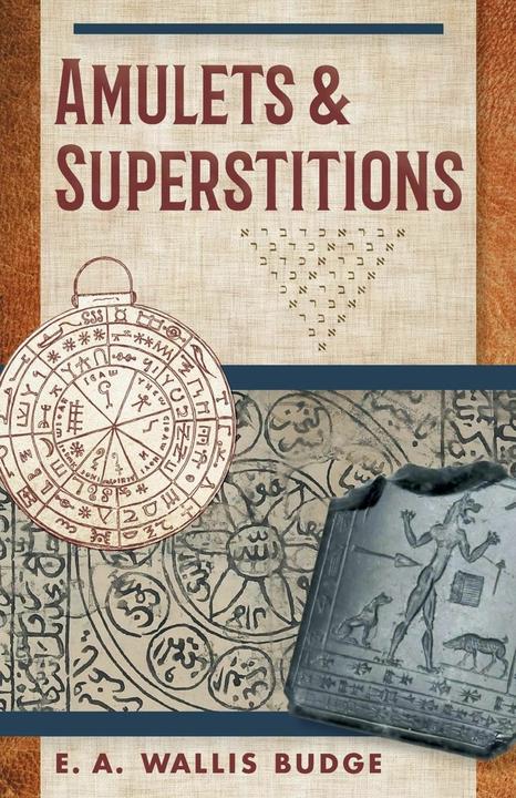 Image du produit Amulets and Superstitions (Anglais, E. A. Valais Budgets, 2017)