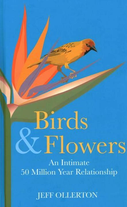 Actual product image Birds and Flowers (English, Jeff Ollerton, 2024)
