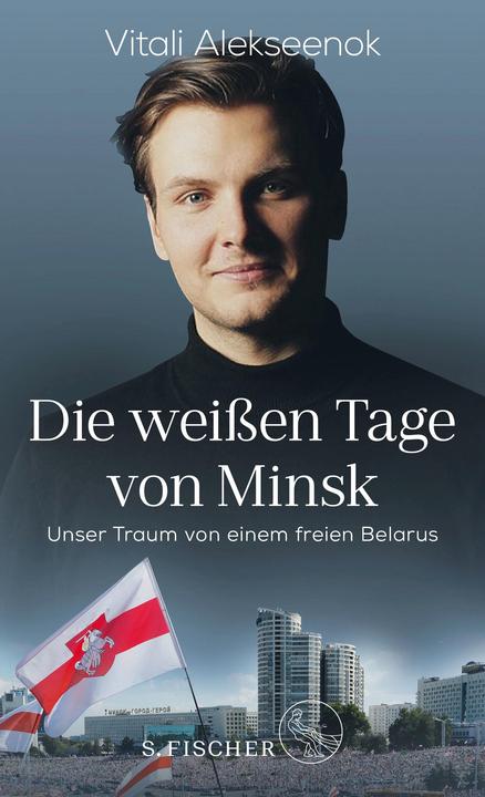 Actual product image Die weissen Tage von Minsk (German, Vitaly Alekseenok, 2021)