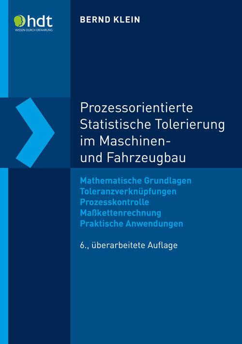Image du produit Prozessorientierte Statistische Tolerierung im Maschinen- und Fahrzeugbau (Allemand, Bernd Klein, 2019)