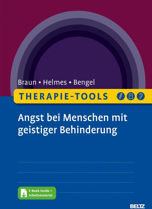 Produktbild Therapie-Tools Angst bei Menschen mit geistiger Behinderung (Deutsch, Jürgen Bengel, David Braun, Almut Helmes, 2023)
