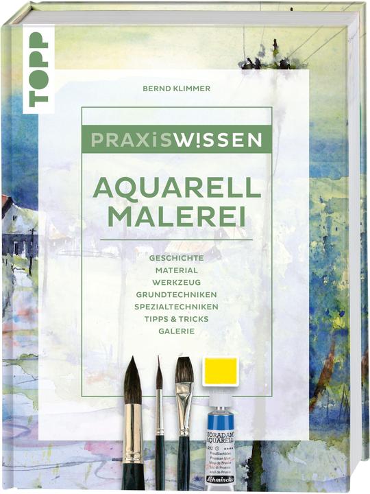 Produktbild Praxiswissen Aquarellmalerei (Deutsch, Bernd Klimmer, 2021)
