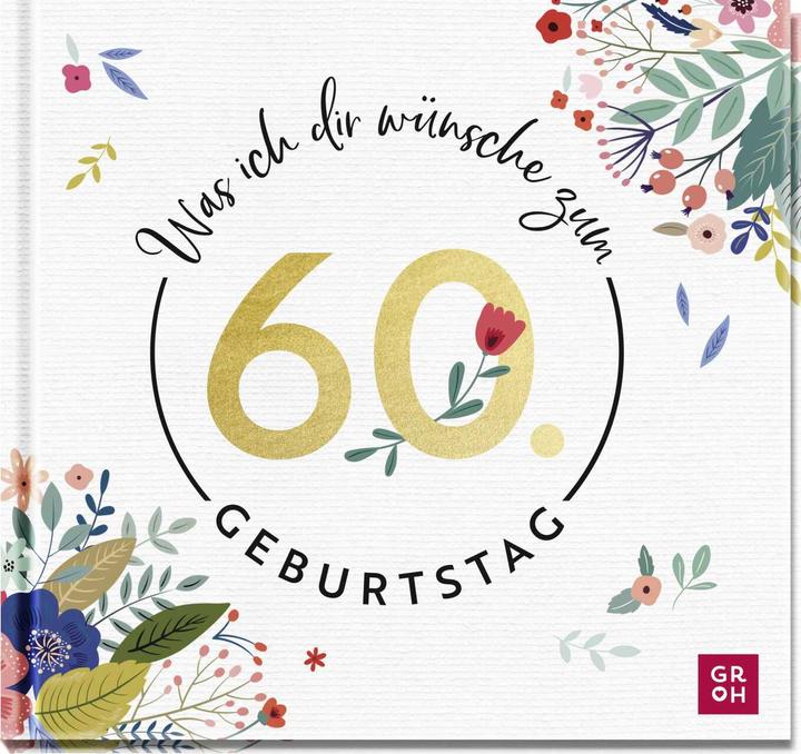 Immagine prodotto Cosa ti auguro per il tuo 60° compleanno