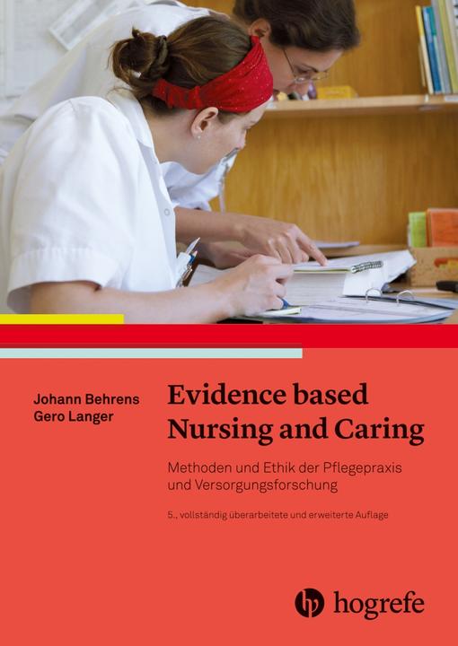 Actual product image Evidence based Nursing and Caring (German, Johann Behrens, Gero Langer, 2022)