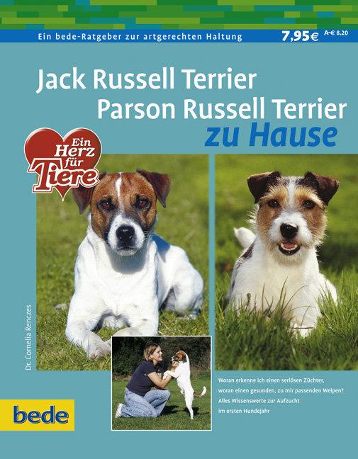 Produktbild Jack Russel Terrier. Parson Russel Terrier zu Hause (Deutsch, Dr. Cornelia Renczes, Cornelia Renczes, 2009)