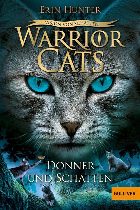 Produktbild Warrior Cats - Vision von Schatten. Donner und Schatten (Deutsch, Erin Hunter, Johannes Wiebel, 2020)