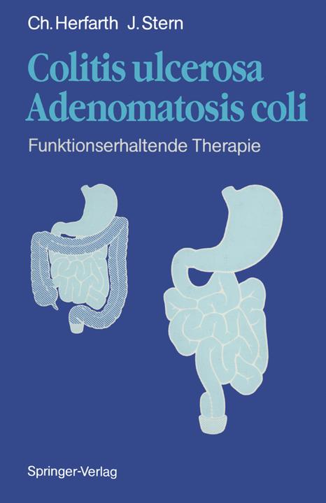 Actual product image Colitis ulcerosa Adenomatosis coli (J. Stern, C. Herfarth, 2012)
