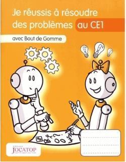 Immagine prodotto Je réussis à résoudre des problèmes au CE1 : avec Bout de Gomme (Francese, Lefèvre Vincent, Lefèvre Laurence, 2019)