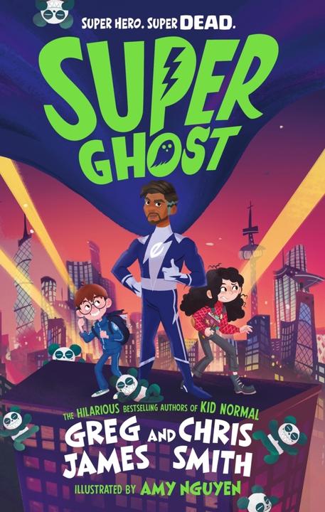 Produktbild Super Ghost (Englisch, Greg James, Chris Smith, 2022)