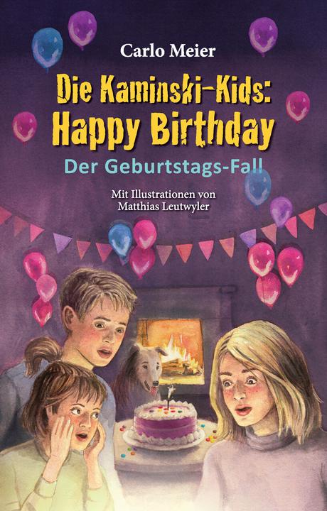 Produktbild Die Kaminski-Kids: Happy Birthday (Deutsch, Carlo Meier, 2024)