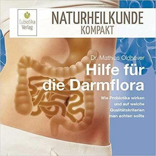 Image du produit Hilfe für die Darmflora (Allemand, Mathias Oldhaver, 2019)
