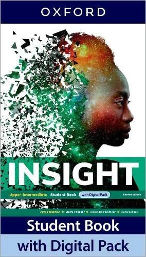 Immagine prodotto Insight: Upper Intermediate: Student Book with Digital Pack (Inglese, Oxford University Press, 2022)