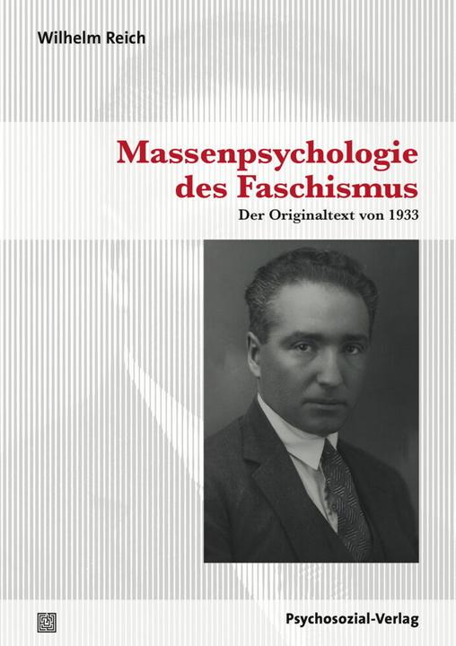 Image du produit Massenpsychologie des Faschismus (Allemand, Wilhelm Reich, Andreas Peglau, 2020)