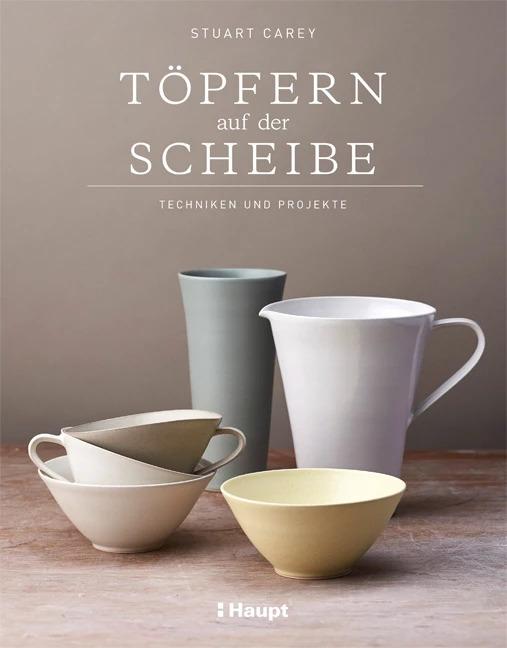 Image du produit Töpfern auf der Scheibe (Allemand, Stuart Carey, 2019)