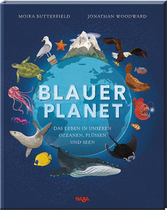 Immagine prodotto Haba Blauer Planet – Das Leben in unseren Ozeanen, Flüssen und Seen (Tedesco, Moira Butterfield, 2019)