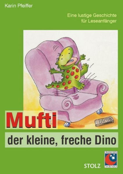 Produktbild Mufti, der kleine freche Dinosaurier (Deutsch, Karin Pfeiffer, 2010)