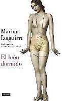 Immagine prodotto El león dormido (Tedesco, Marian, Izaguirre, 2016)