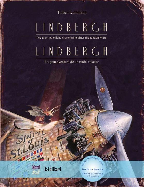 Produktbild Lindbergh. Kinderbuch Deutsch-Spanisch mit MP3-Hörbuch zum Herunterladen (Torben Kuhlmann, Deutsch, Spanisch)