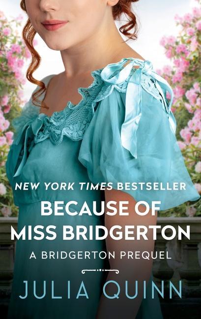 Produktbild Because of Miss Bridgerton (Englisch, Quinn Julia, 2022)