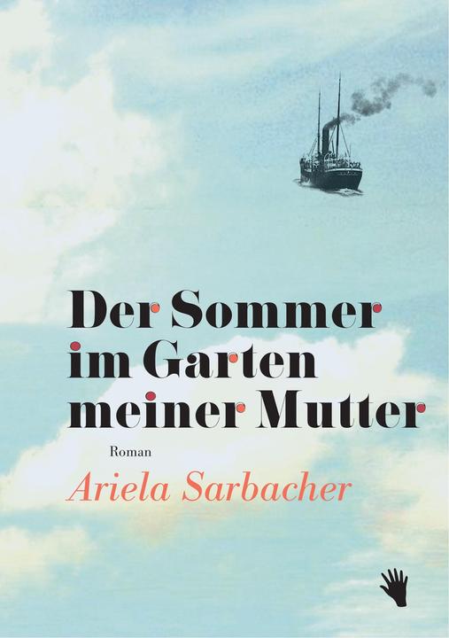 Image du produit Der Sommer im Garten meinerMutter (Allemand, Ariela Sarbacher, 2020)