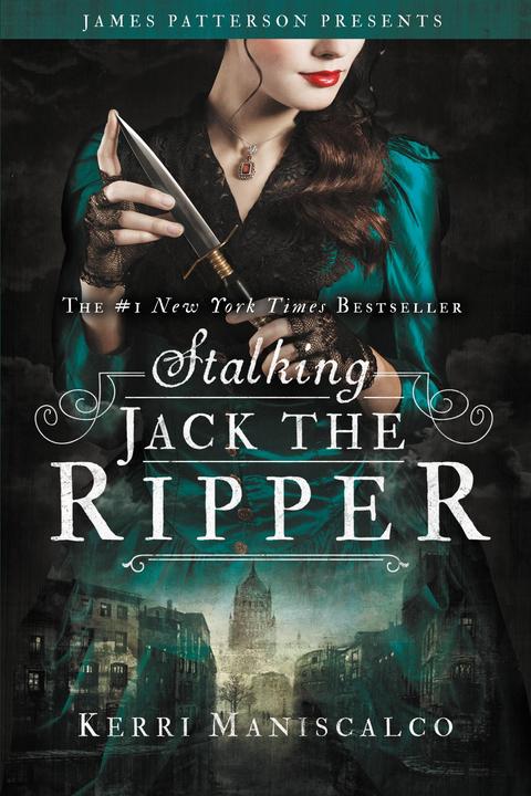 Produktbild Stalking Jack the Ripper (Englisch, Kerri Maniscalco, James Patterson, 2017)
