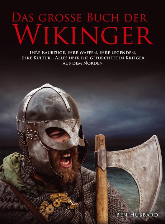 Image du produit Das grosse Buch der Wikinger (Allemand, Ben Hubbard, Markus Maneljuk, 2019)