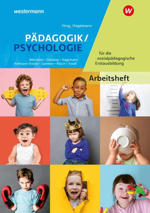 Produktbild Pädagogik/Psychologie für die sozialpädagogische Erstausbildung - (Deutsch, Christine Hagemann, Anneliese Sammer, 2021)