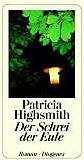 Produktbild Der Schrei der Eule (Deutsch, Patricia Highsmith, 2002)