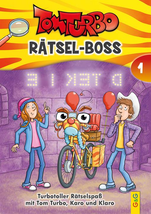 Tom Turbo - Rätsel-Boss 1 (Allemand, Éditions G&G, Livres pour enfants et adolescents, 2021)