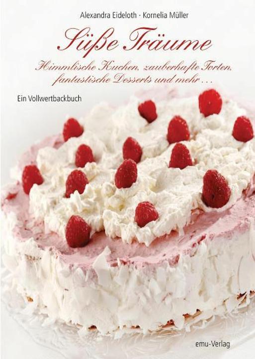 Produktbild Süsse Träume (Deutsch, Kornelia Müller, Alexandra Eideloth, 2021)