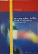 Immagine prodotto Marketinggrundlagen für KMU - einfach und verständlich (Tedesco, Armin Baumann, 2018)