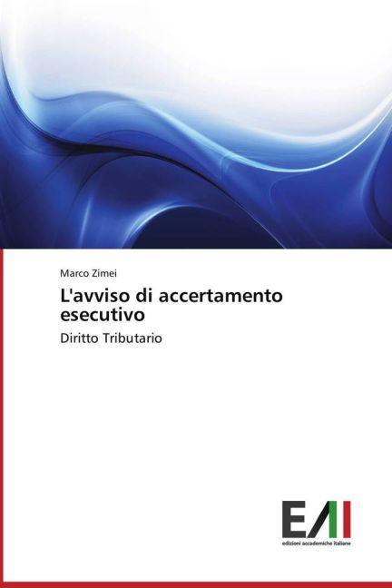 Actual product image L'avviso di accertamento esecutivo (Marco Zimei, 2013)