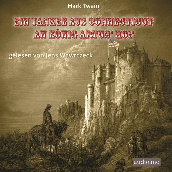 Image du produit Un Yankee du Connecticut à la cour du roi Arthur (Mark Twain, Allemand)