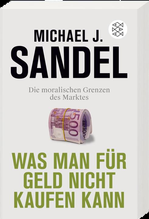 Produktbild Was man für Geld nicht kaufen kann (Deutsch, Michael J. Sandel, Helmut Reuter, 2024)