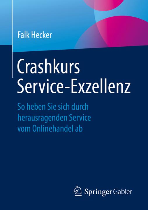 Produktbild Crashkurs Service-Exzellenz (Falk Hecker, 2019)