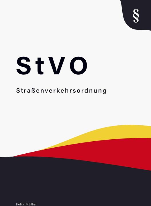 Produktbild Felix Müller:Strassenverkehrsordnung (Deutsch, Felix Müller, 2024)