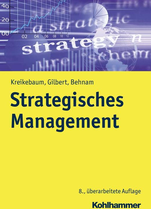 Actual product image Strategisches Management (German, Dirk Ulrich Gilbert, Hartmut Kreikebaum, Michael Behnam, 2018)