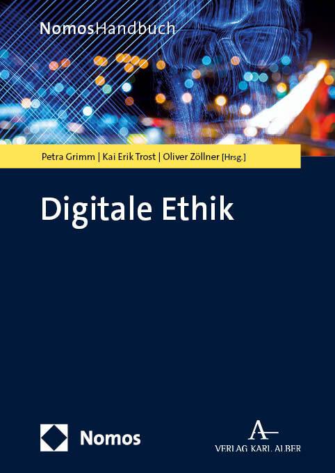 Actual product image Digitale Ethik (German, Oliver Zöllner, Petra Grimm, Kai Erik Trost, 2024)