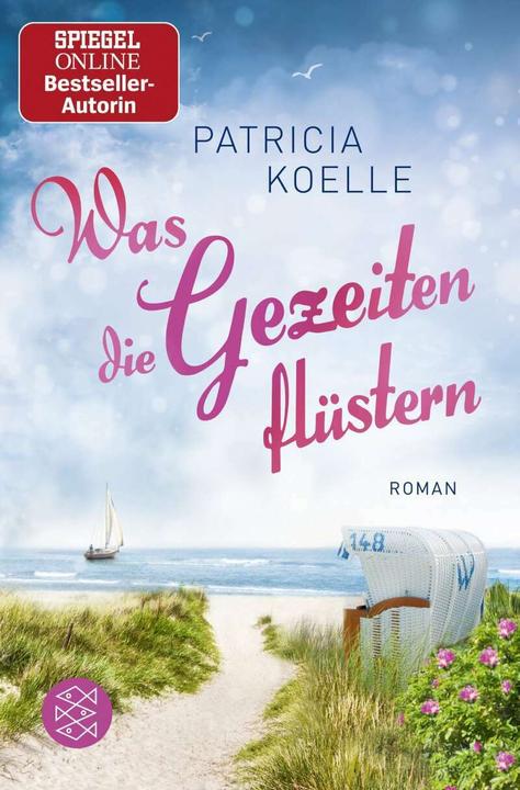 Produktbild Was die Gezeiten flüstern (Deutsch, Patricia Koelle, 2019)