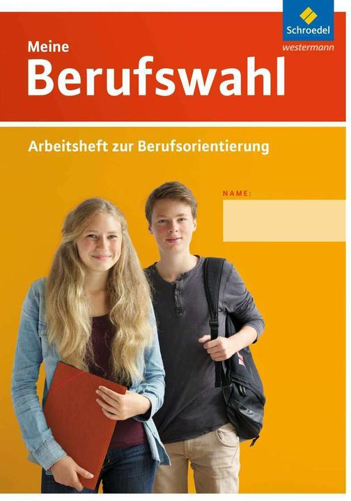 Actual product image Meine Berufswahl. Arbeitsheft zur Berufsorientierung (German, Jelko Peters, Heinz-Ulrich Wolf, Hartmut Meier, 2014)
