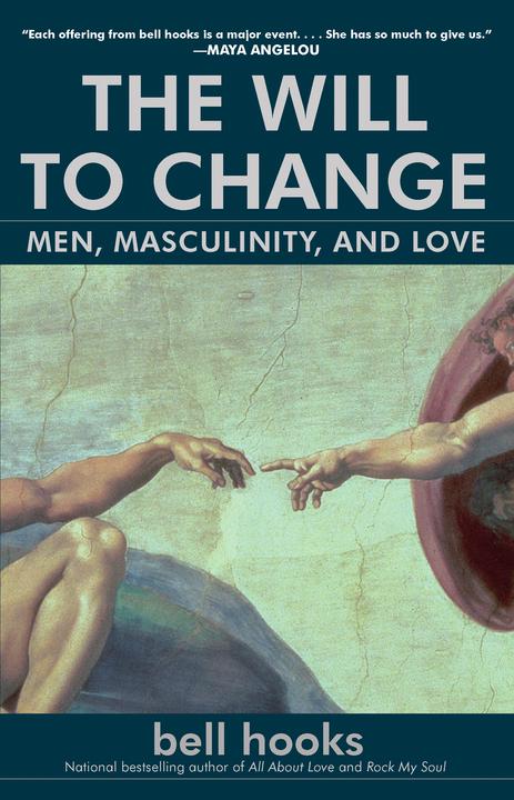 Image du produit The Will to Change: Men, Masculinity, and Love (Anglais, Crochets à cloche, 2004)
