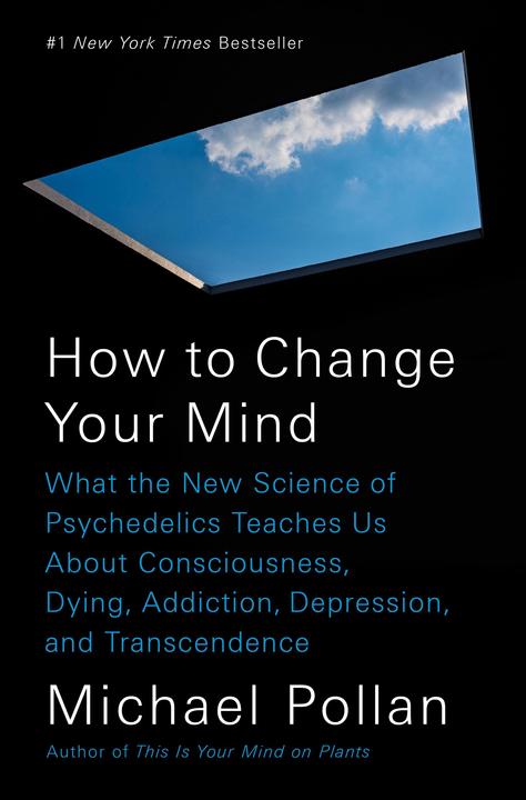 Produktbild How to Change Your Mind (Englisch, Michael Pollan, 2018)