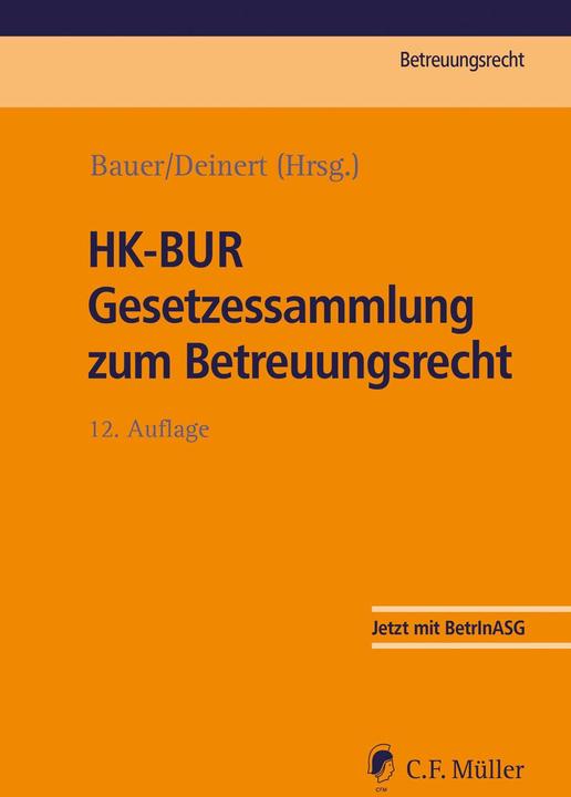 Actual product image HK-BUR Gesetzessammlung zum Betreuungsrecht (German, Horst Deinert, Axel Bauer, 2024)