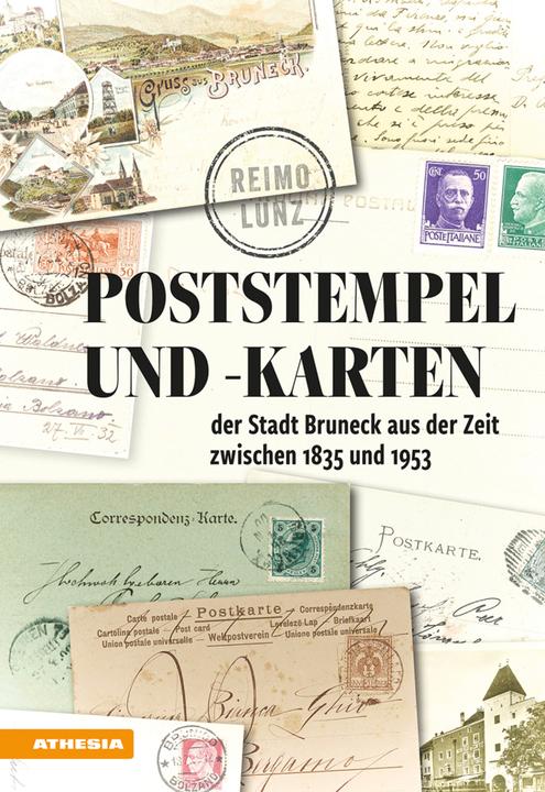 Actual product image Poststempel und -karten der Stadt Bruneck 1835-1953 (German, Reimo Lunz, 2024)