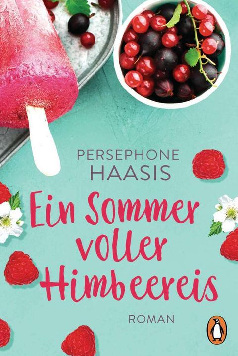 Immagine prodotto Ein Sommer voller Himbeereis (Tedesco, Persefone Haasis, 2019)