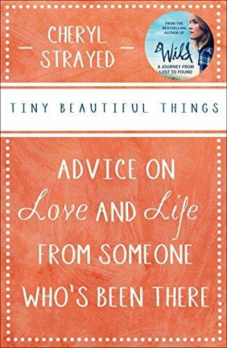 Image du produit Tiny Beautiful Things (Anglais, Cheryl Strayed, 2013)